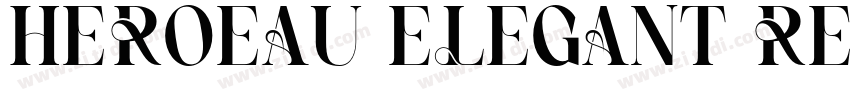 HEROEAU ELEGANT REG字体转换